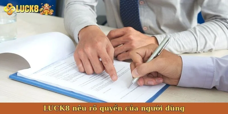 luck8-neu-ro-quyen-cua-nguoi-dung