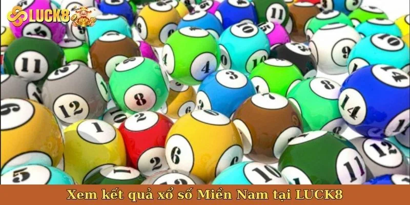 xem-ket-qua-xo-so-mien-nam-tai-luck8